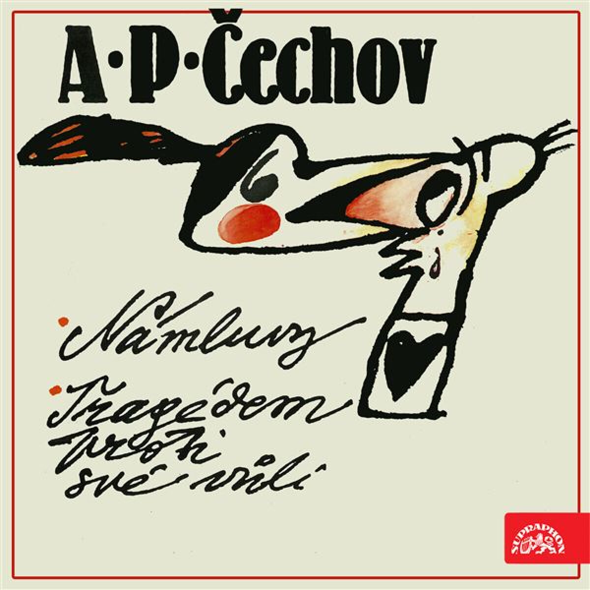 Námluvy, Tragédem proti své vůli - Anton Pavlovič Čechov