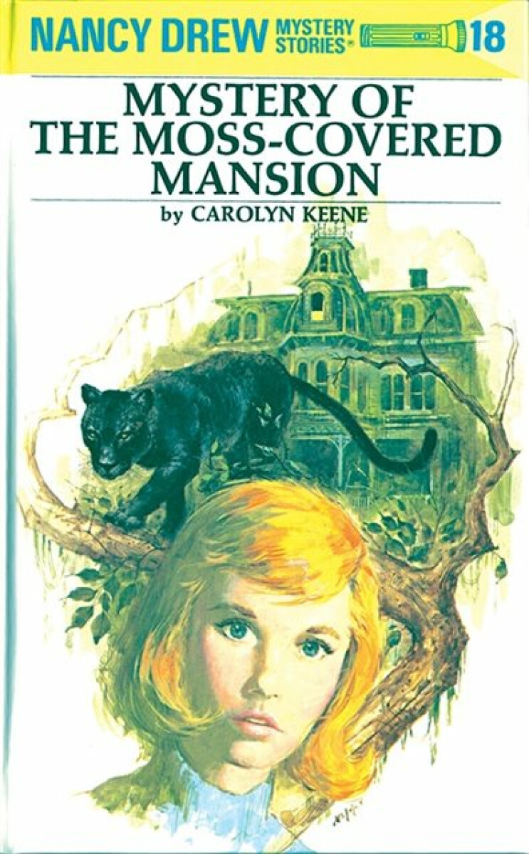 Kniha Nancy Drew 18: Mystery of the Moss-Covered Mansion