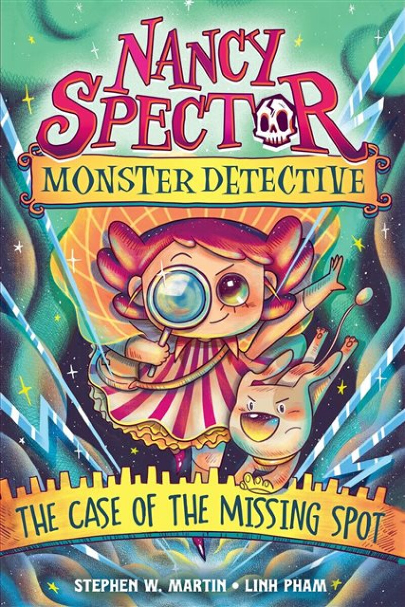 Kniha Nancy Spector, Monster Detective 1: The Case of the Missing Spot