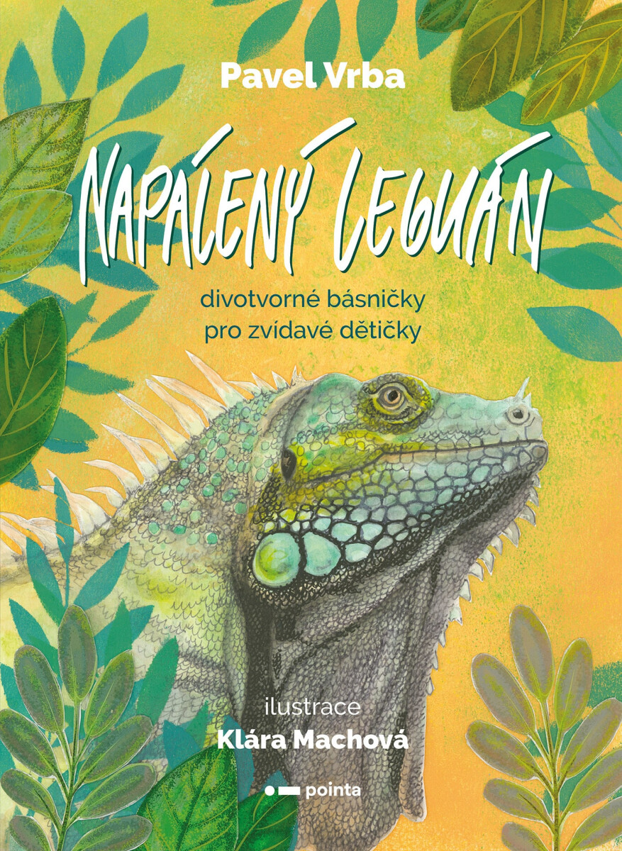 Napálený leguán  - Pavel Vrba