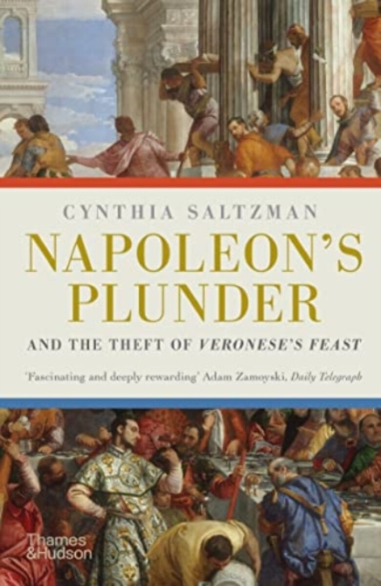 Kniha Napoleon's Plunder and the Theft of Veronese's Feast