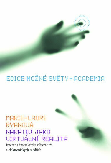 Narativ jako virtuální realita koupíte na Knihydobrovsky.cz