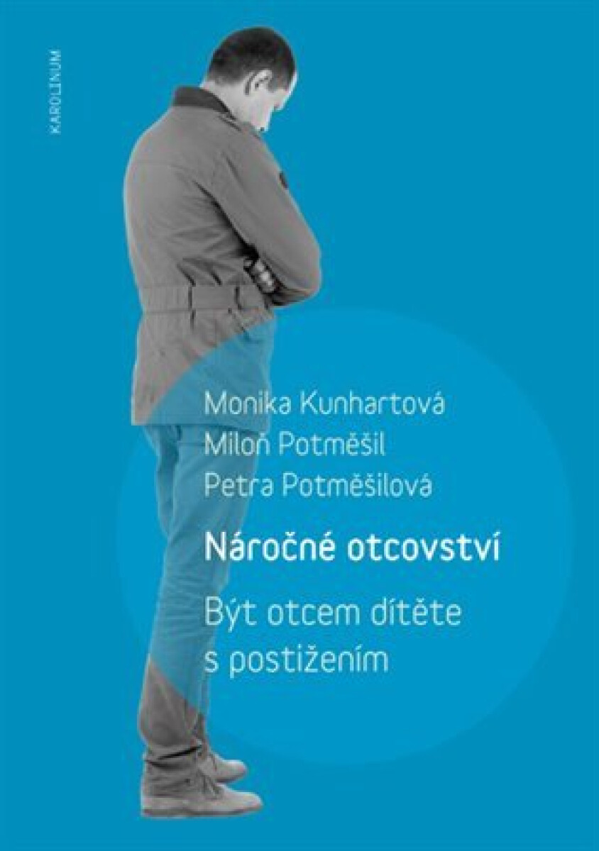 Kniha Náročné otcovství