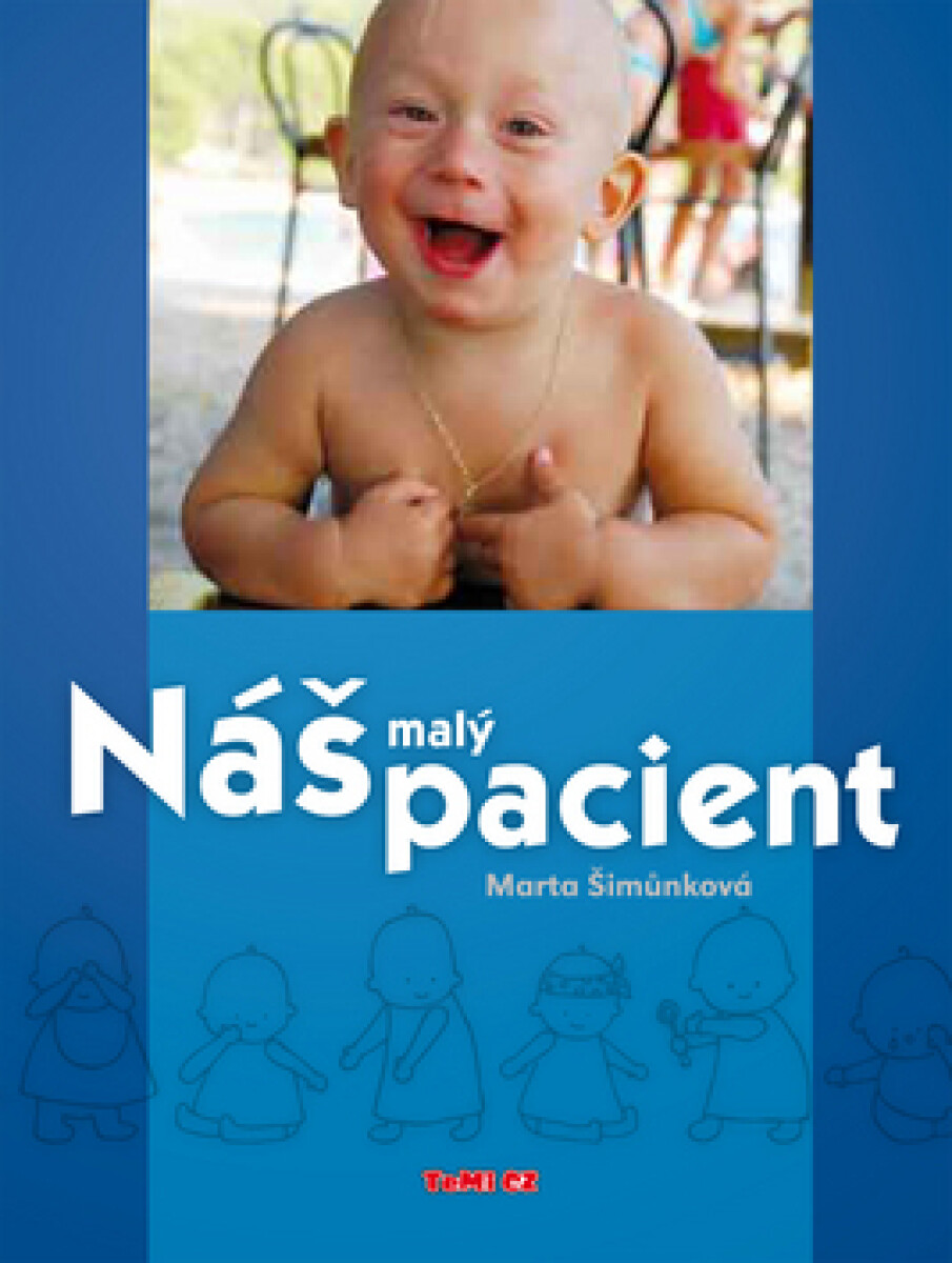 Kniha Náš malý pacient