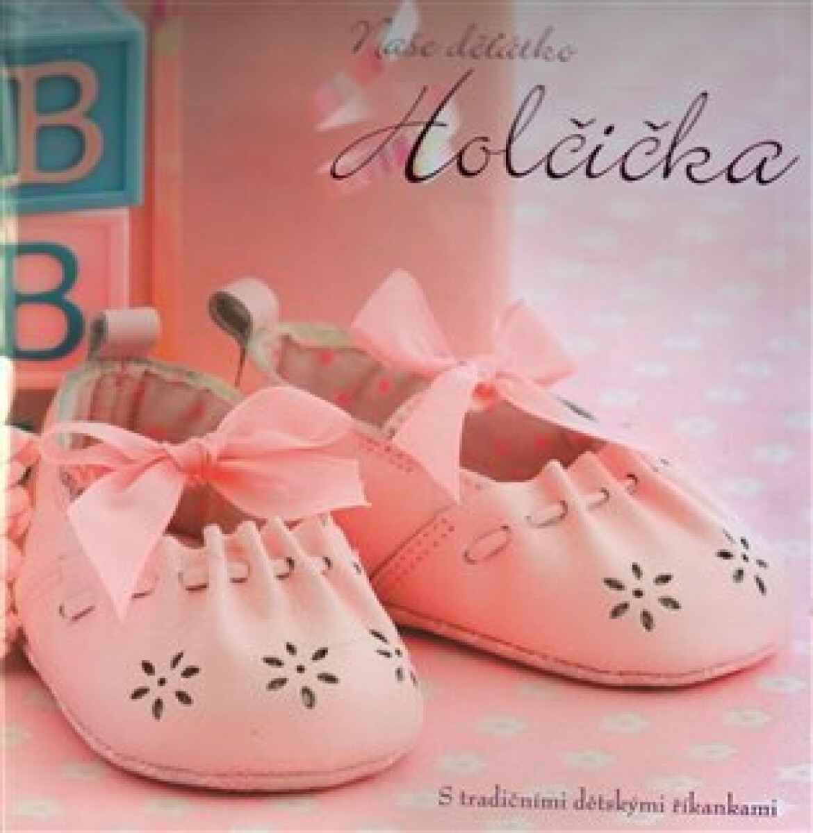 Kniha Naše děťátko