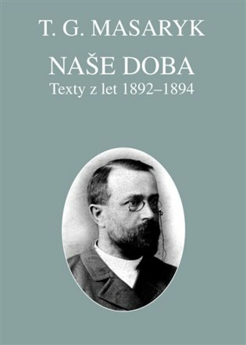 Kniha Naše doba - texty z let 1892-1894