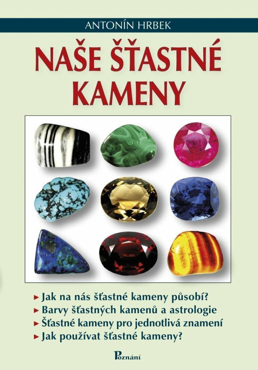 Kniha Naše šťastné kameny
