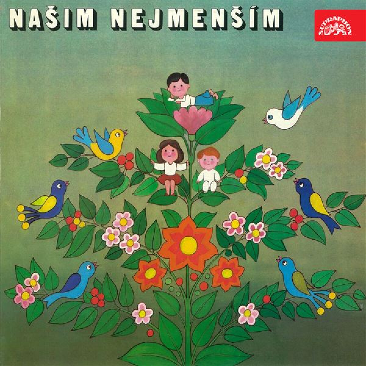 Levně Našim nejmenším - František Hrubín, Josef Václav Sládek, Lidová česká - audiokniha