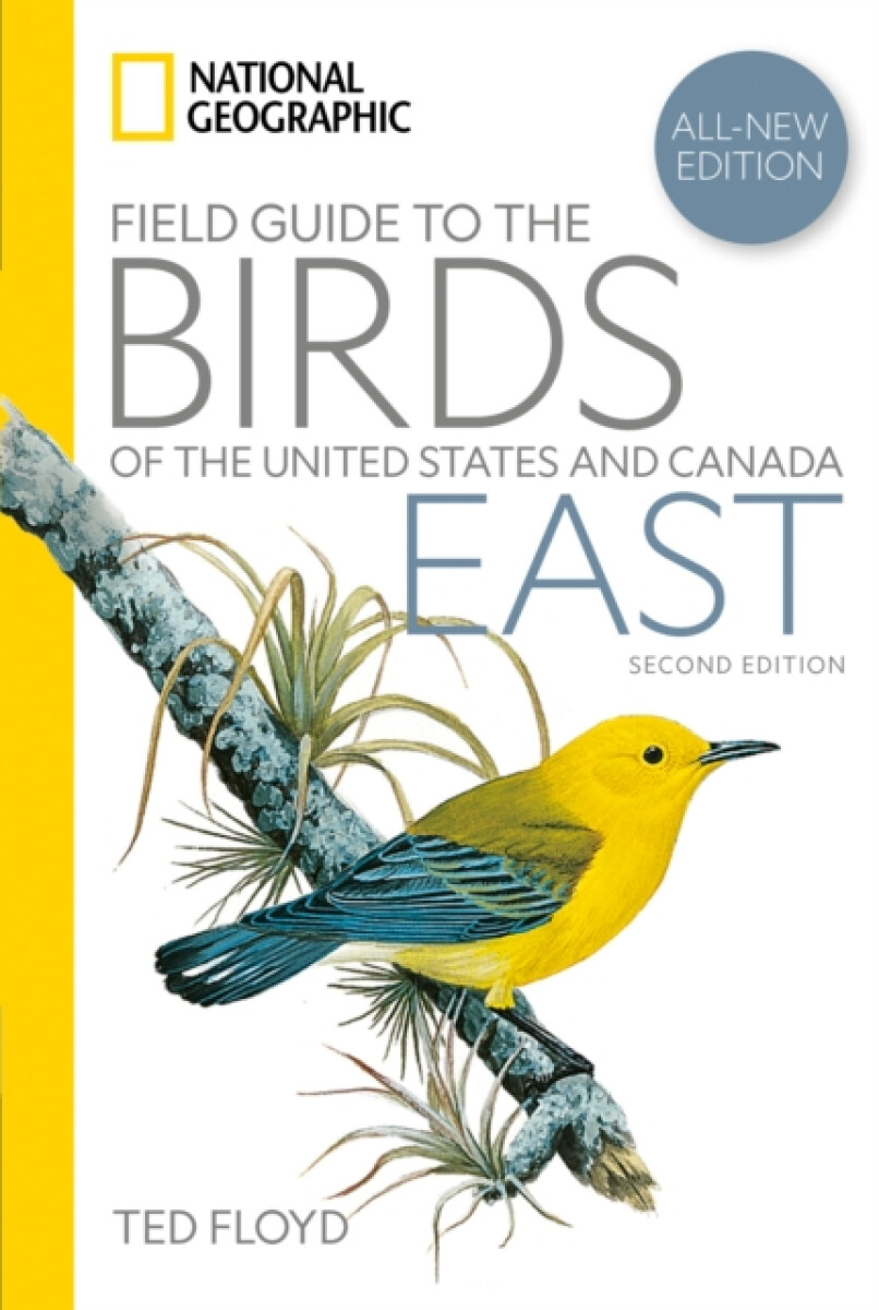 Kniha National Geographic Field Guide to the Birds of the United States and Canada—East, 2nd Edition