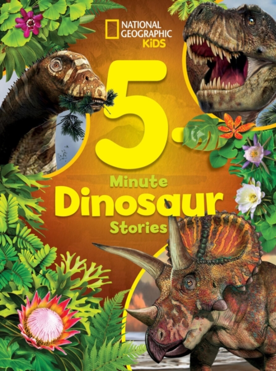 Kniha National Geographic Kids 5-Minute Dinosaur Stories