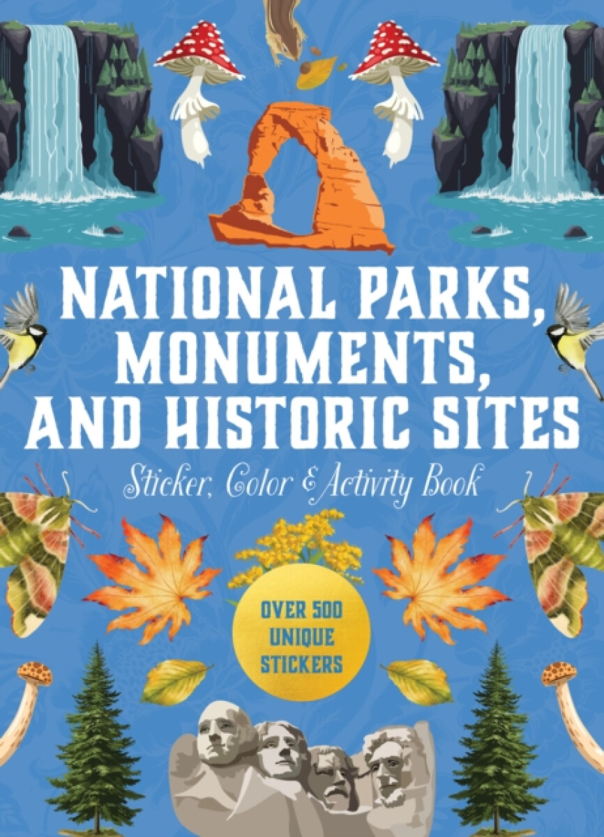 Kniha National Parks, Monuments, and Historic Sites Sticker, Color & Activity Book