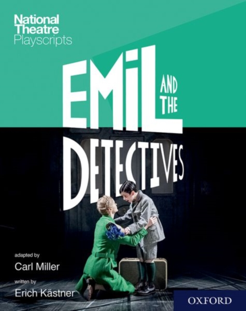 Kniha National Theatre Playscripts: Emil and the Detectives