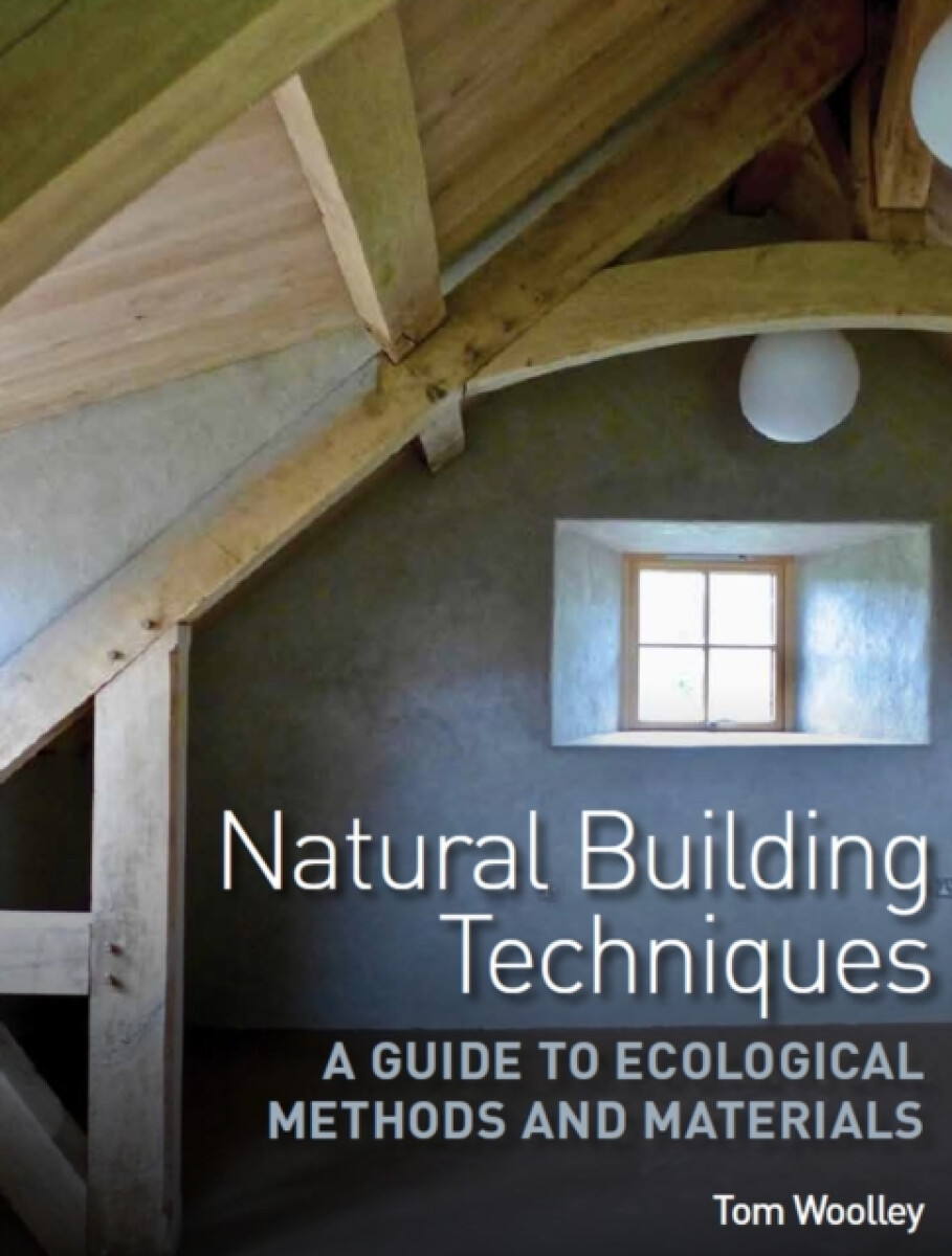 Kniha Natural Building Techniques
