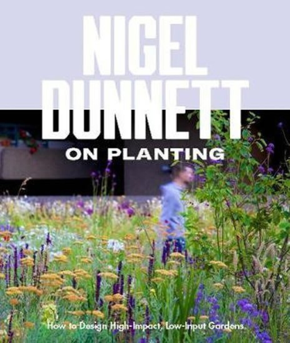 Kniha Naturalistic Planting Design