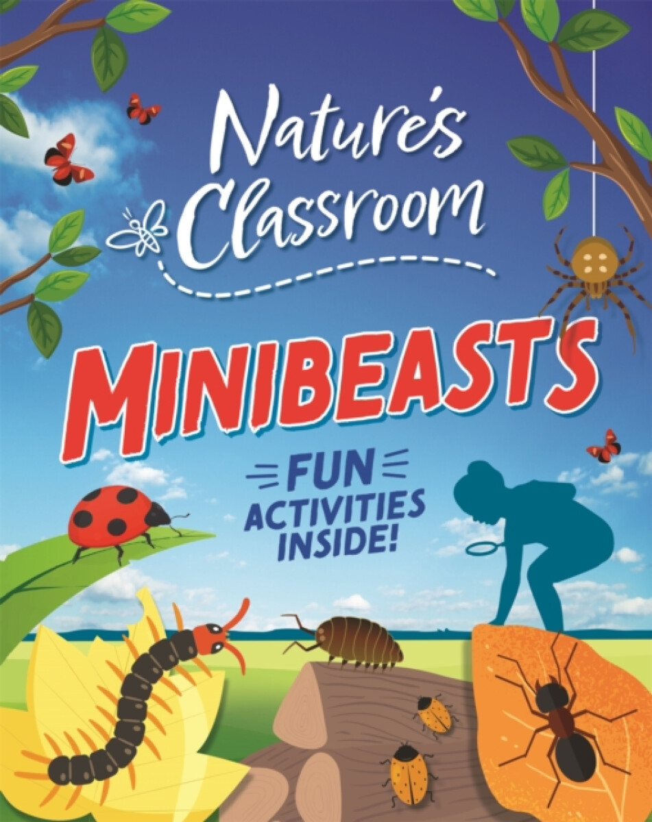 Kniha Nature's Classroom: Minibeasts