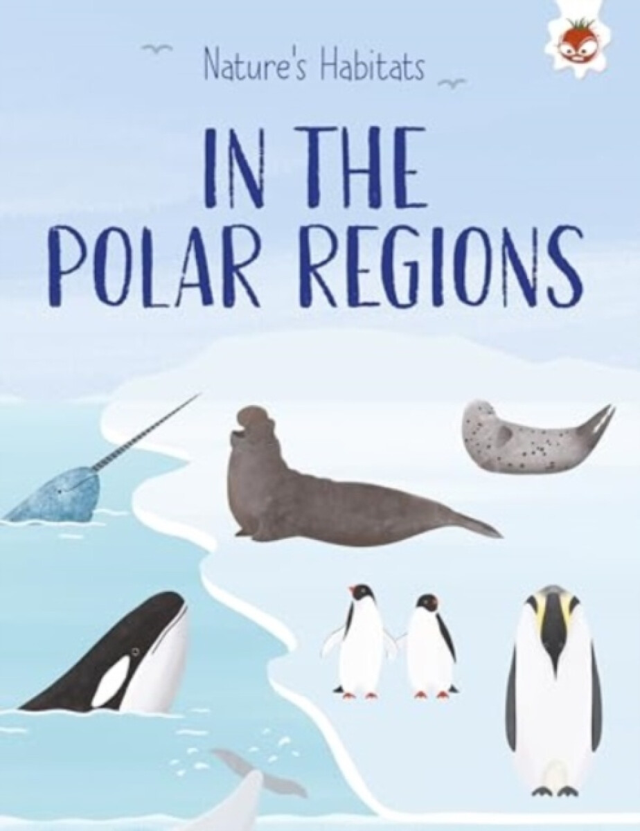 Kniha Nature's Habitats: In the Polar Regions