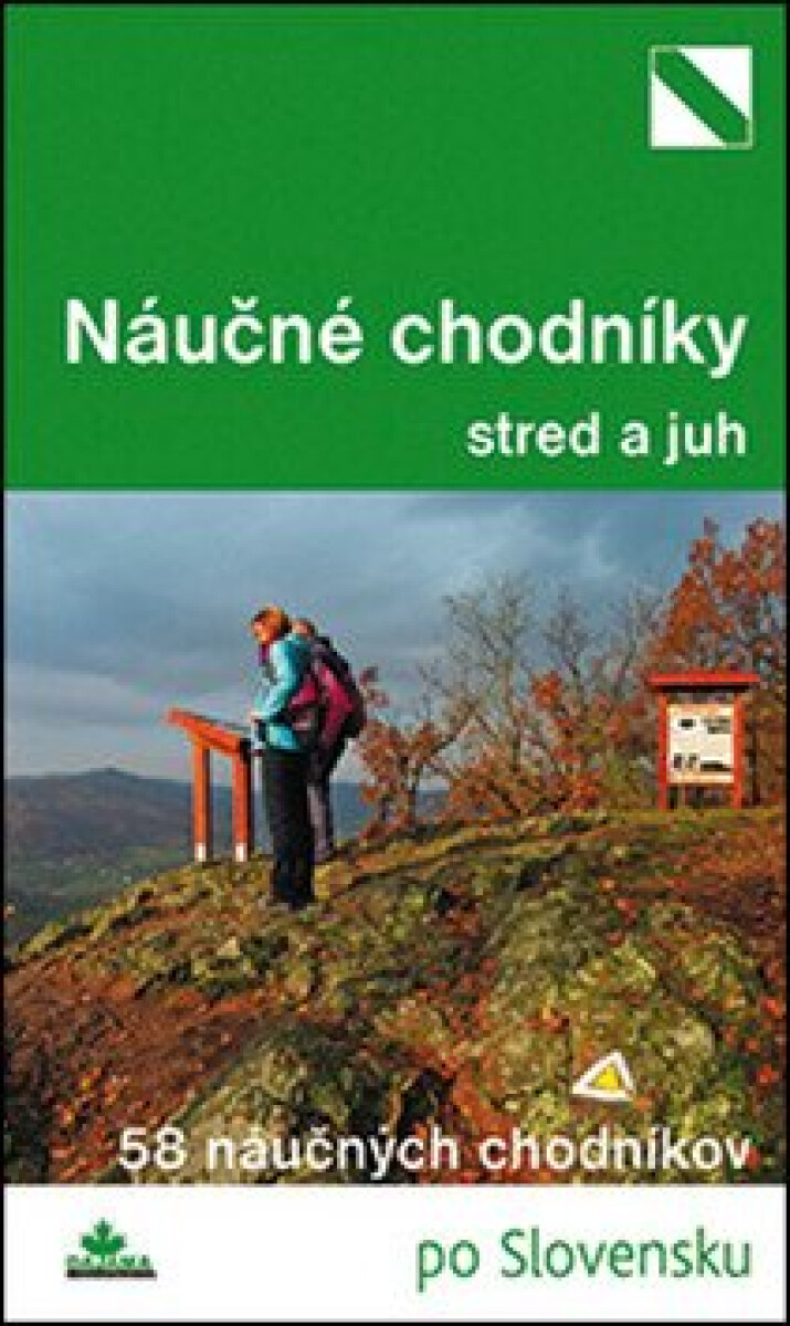 Kniha Náučné chodníky stred a juh
