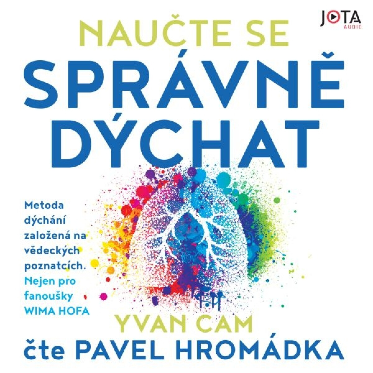 Levně Naučte se správně dýchat - Yvan Cam - audiokniha