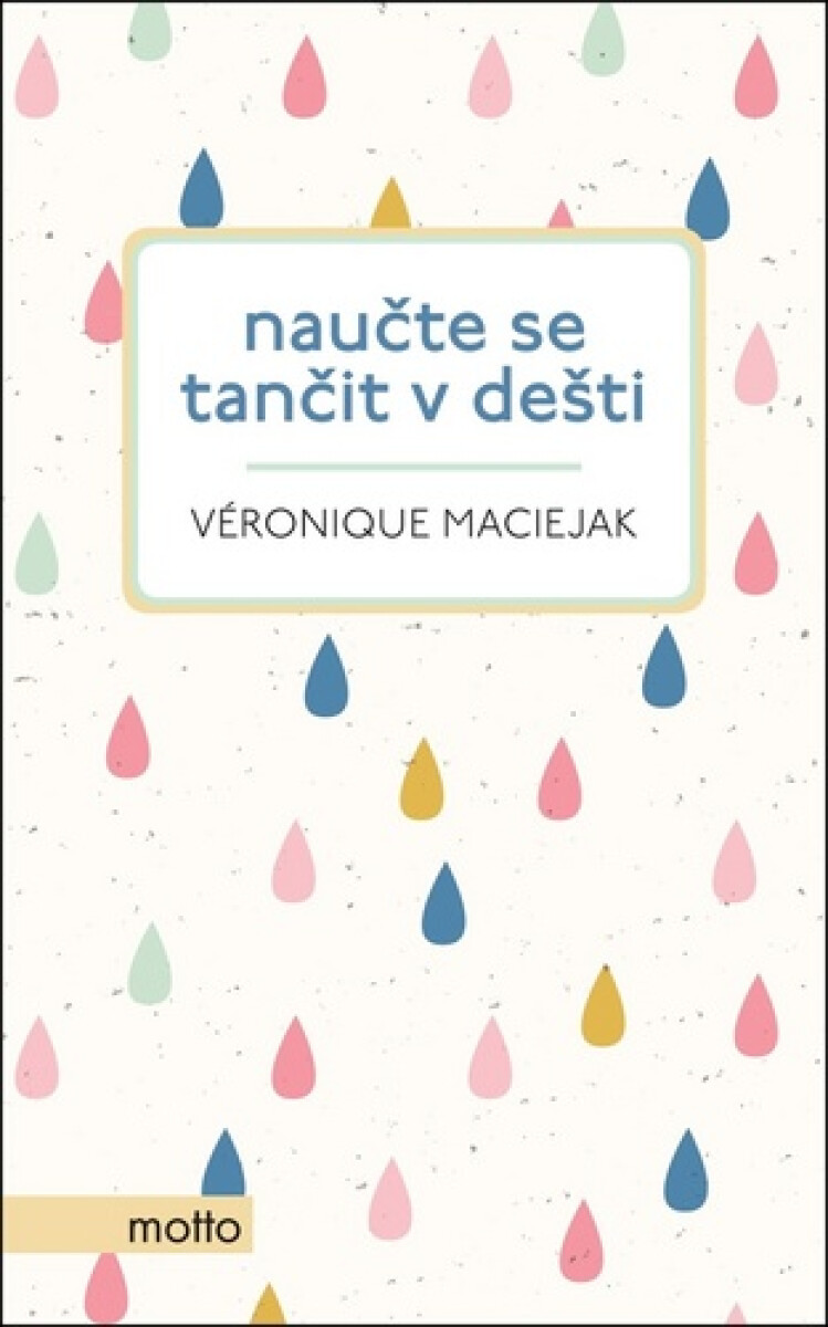 Kniha Naučte se tančit v dešti