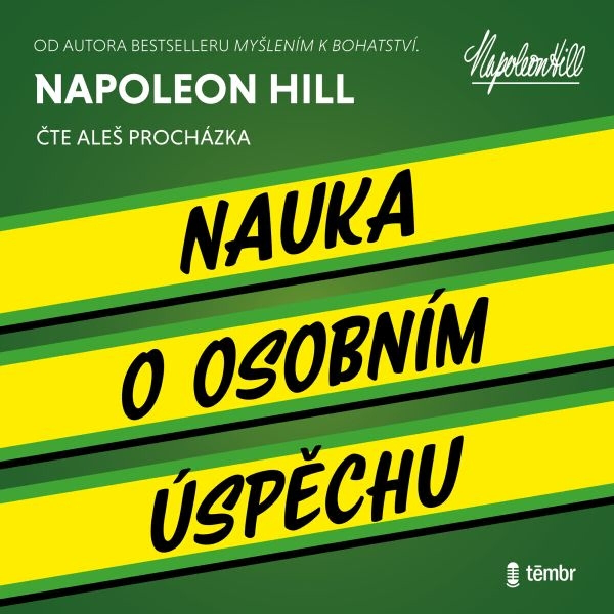 Nauka o osobním úspěchu - Napoleon Hill - audiokniha