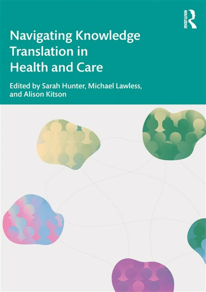 Levně Navigating Knowledge Translation in Health and Care