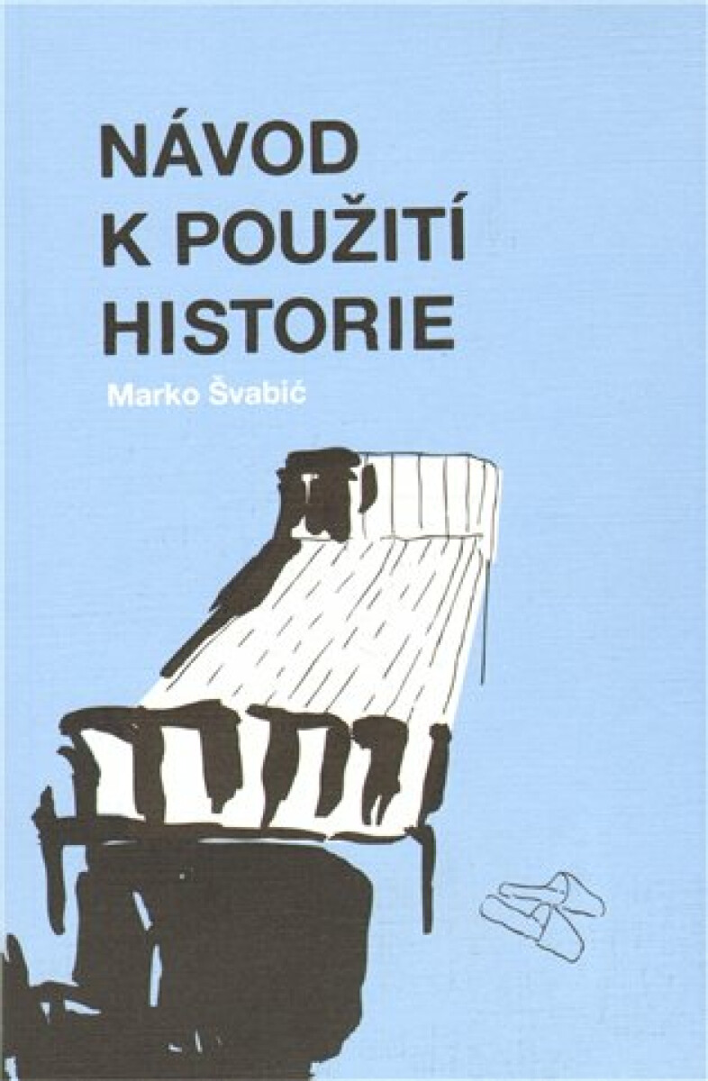 Kniha Návod k použití historie