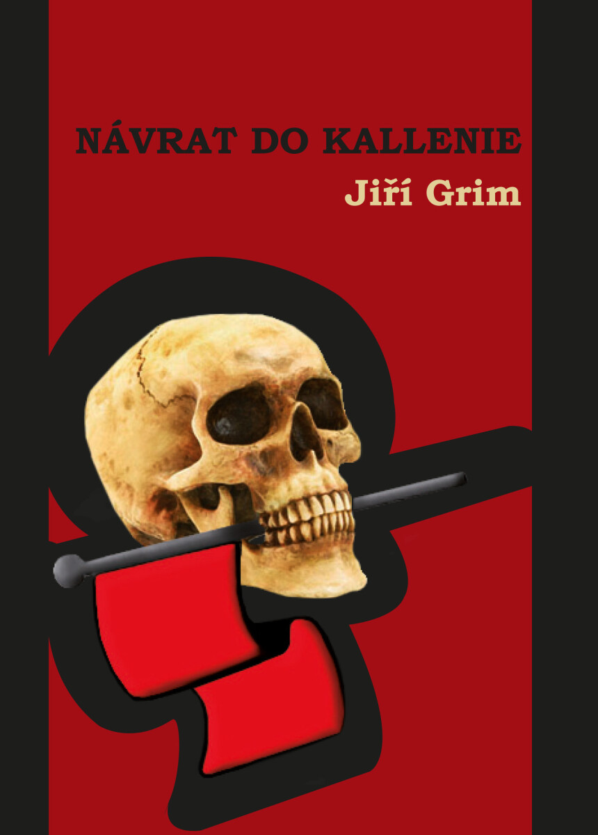 Návrat do Kallenie - Jiří Grim