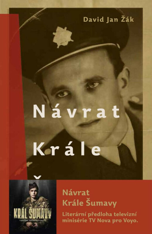 Návrat Krále Šumavy – Román o Josefu Hasilovi – David Jan Žák