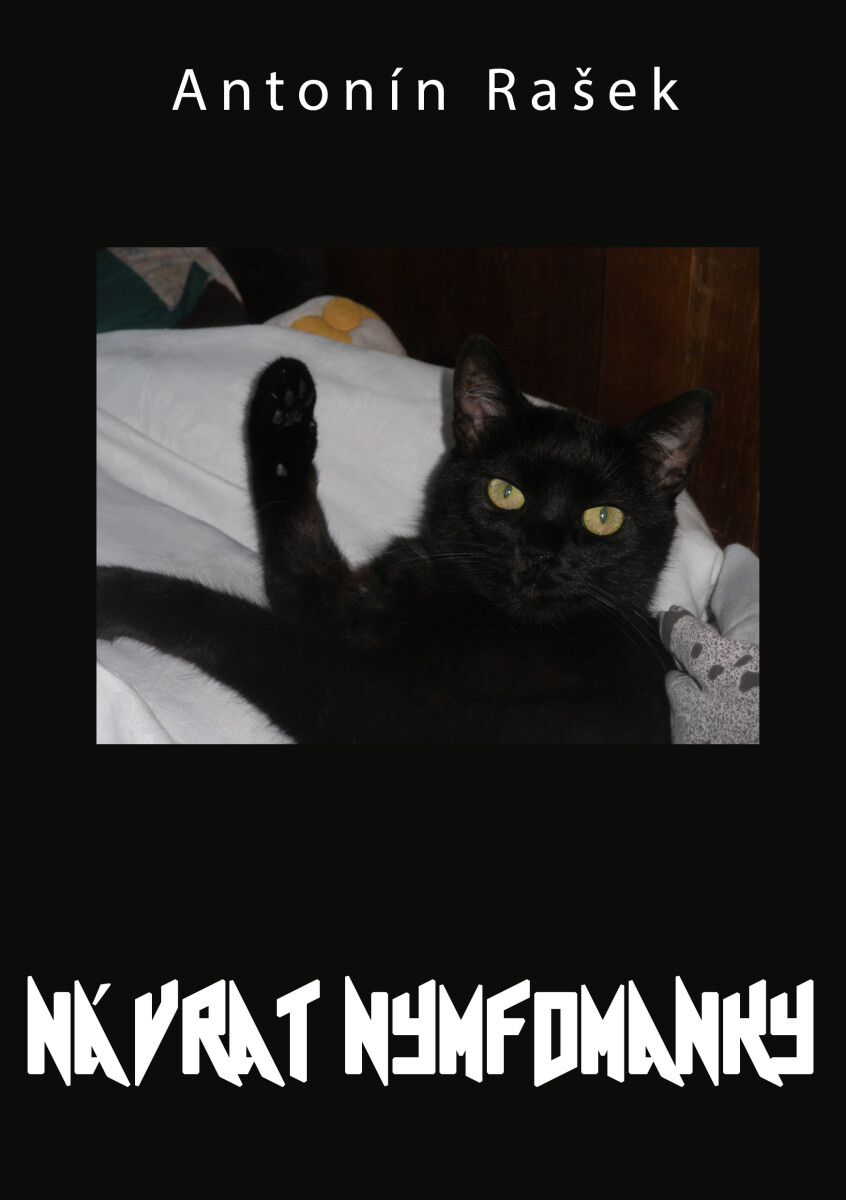 Návrat nymfomanky - Antonín Rašek