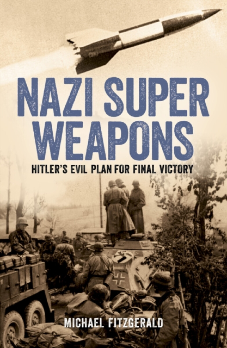 Kniha Nazi Super Weapons