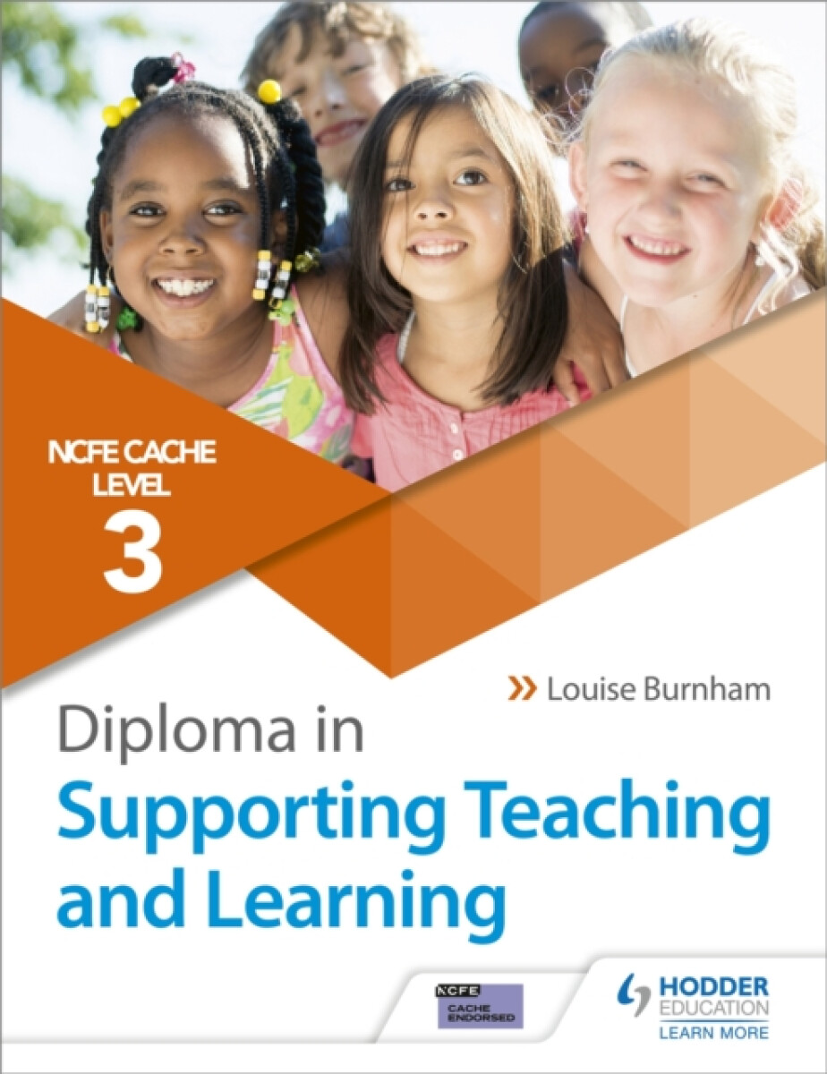 Kniha NCFE CACHE Level 3 Diploma in Supporting Teaching and Learning