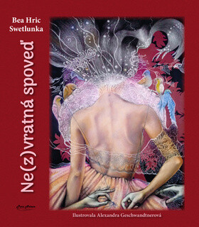 Kniha Ne(z)vratná spoveď