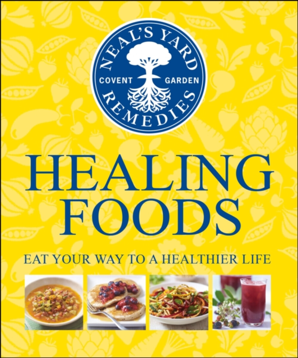 Kniha Neal's Yard Remedies Healing Foods