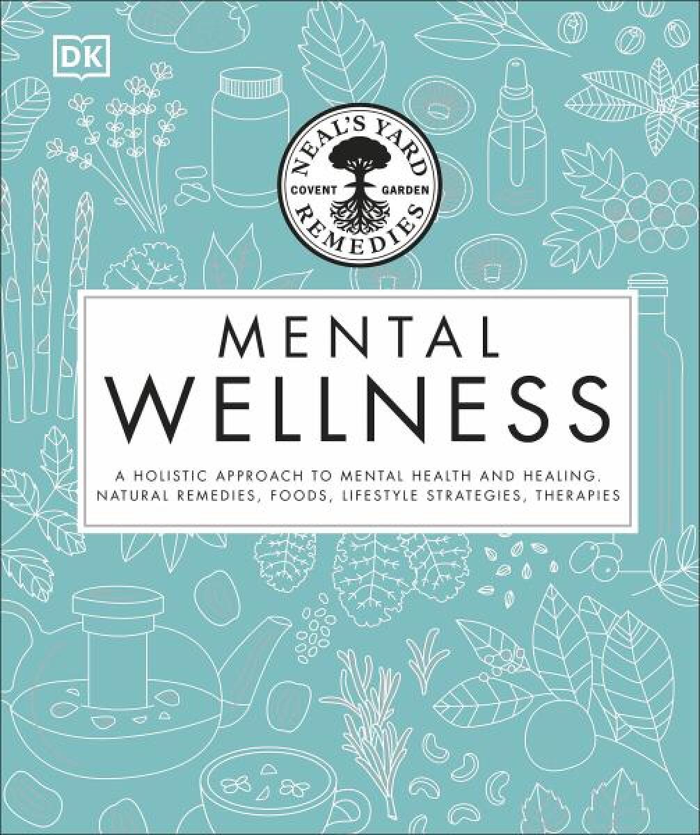 Kniha Neal's Yard Remedies Mental Wellness