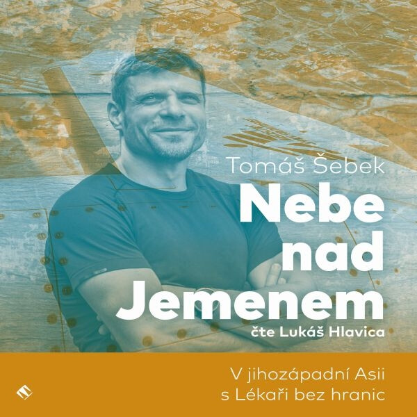 Levně Nebe nad Jemenem - Tomáš Šebek - audiokniha