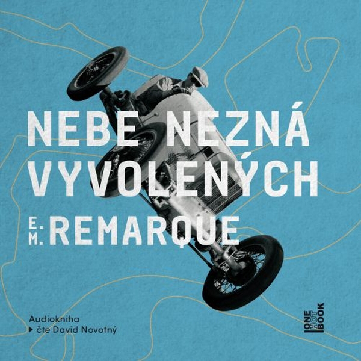 Levně Nebe nezná vyvolených - Erich Maria Remarque - audiokniha
