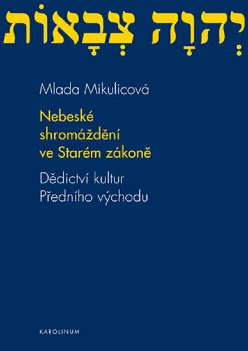 Kniha Nebeské shromáždění ve Starém zákoně