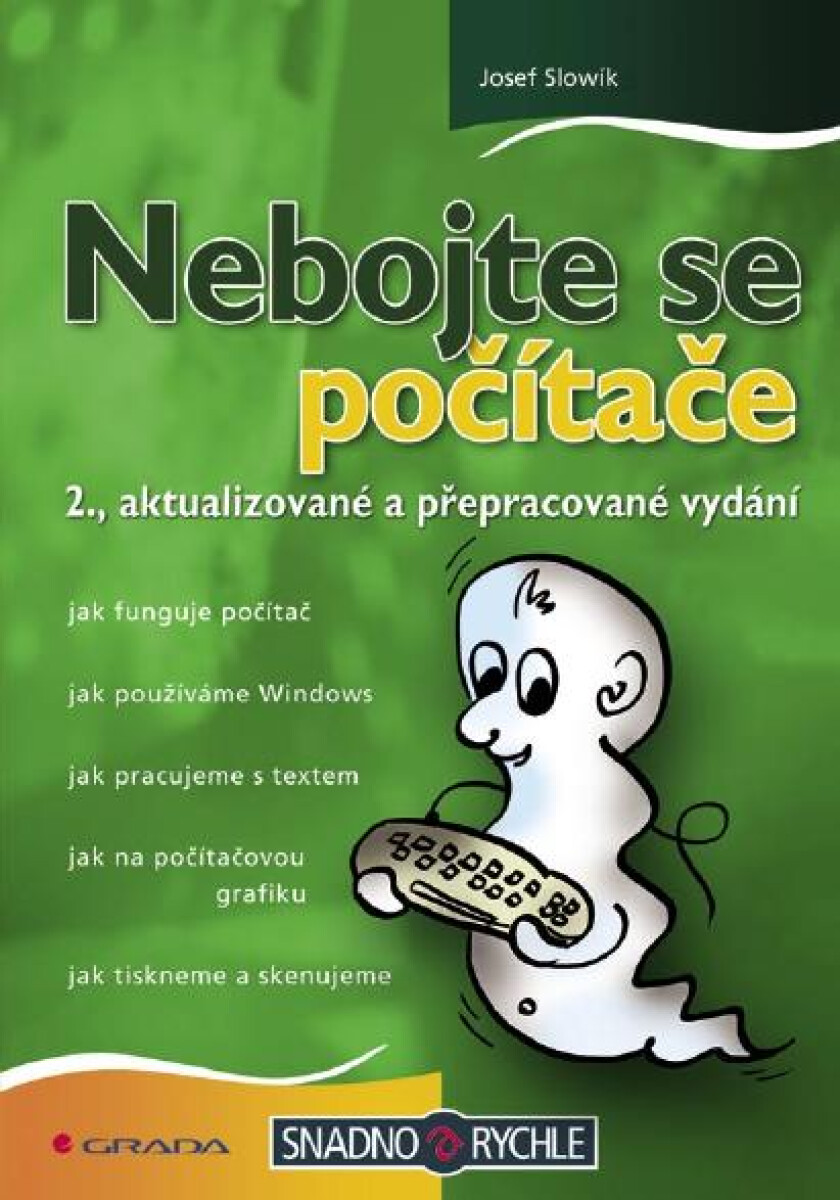 Nebojte se počítače - Josef Slowik
