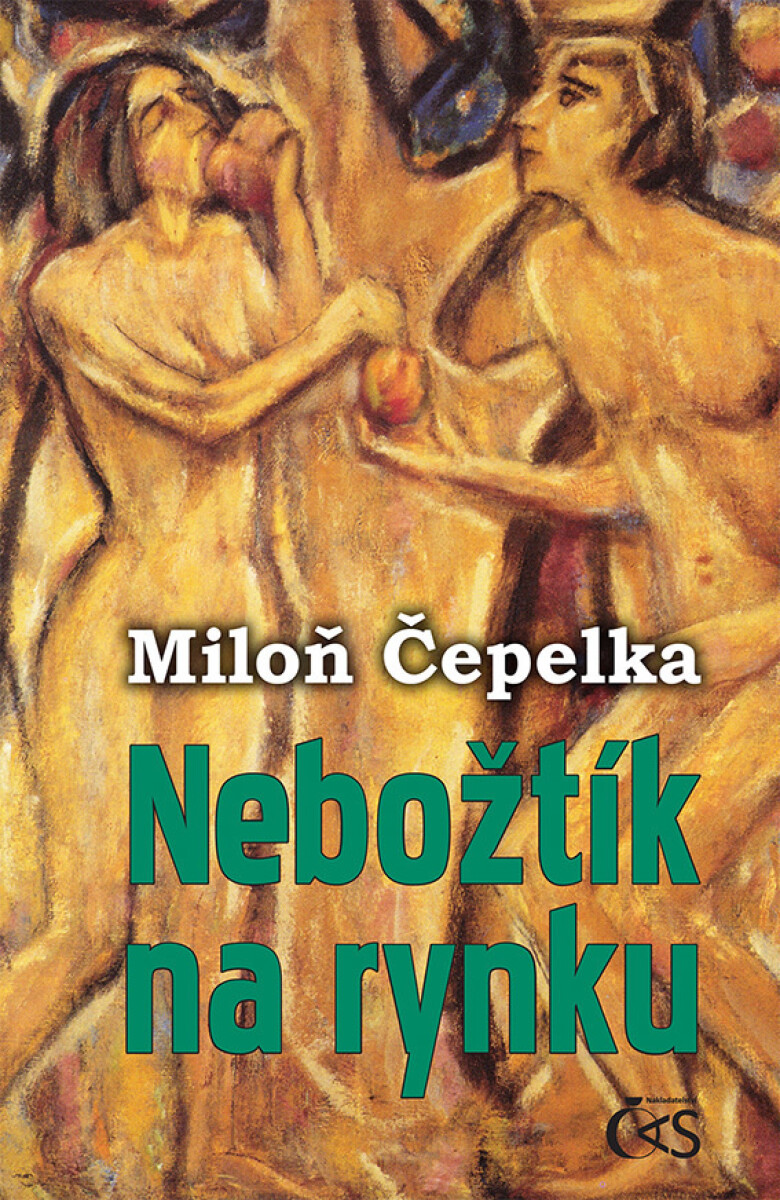 Nebožtík na rynku - Miloň Čepelka