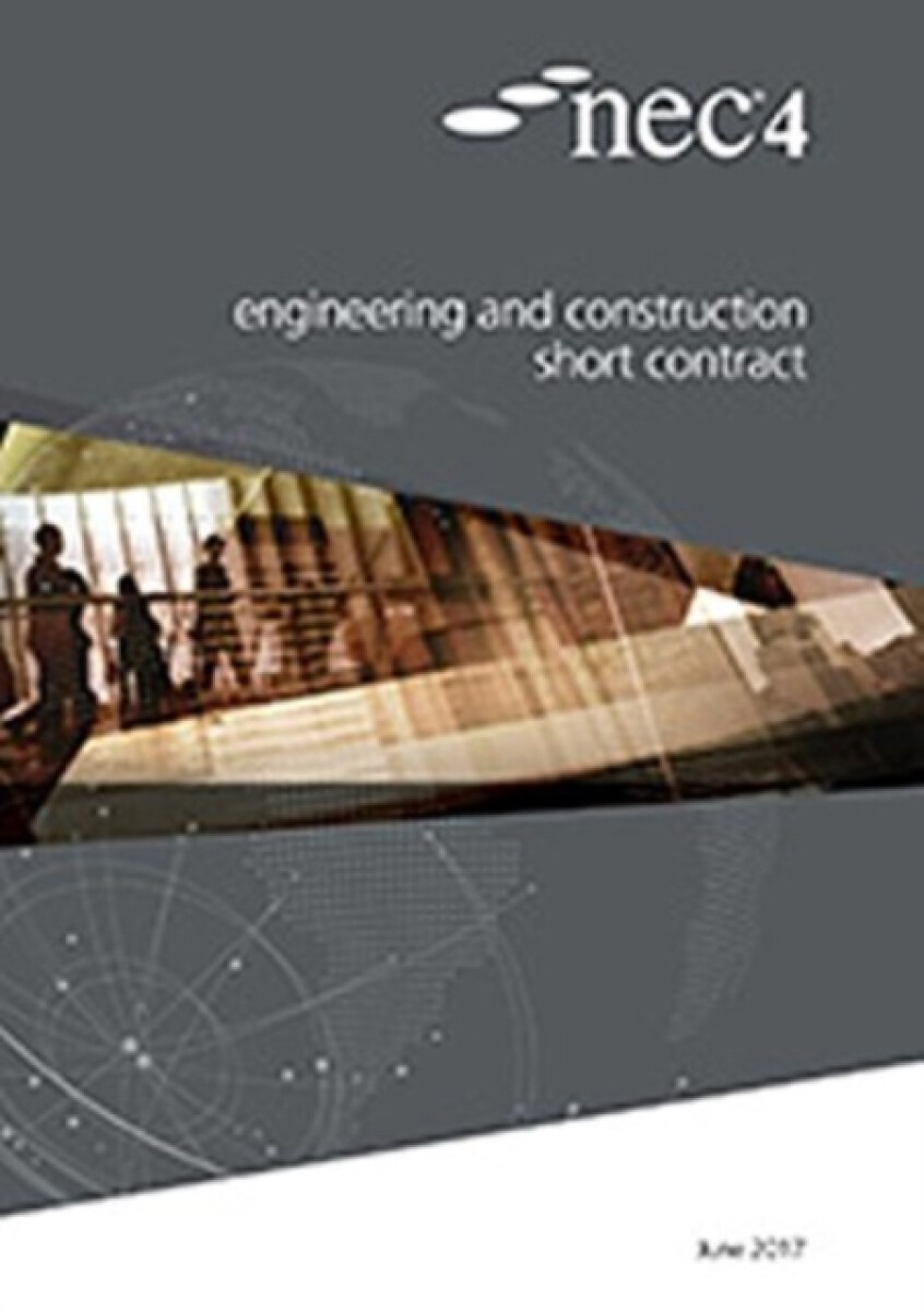 Kniha NEC4: Engineering and Construction Short Contract