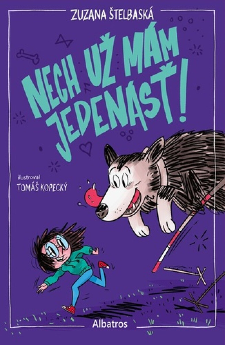 Kniha Nech už mám jedenásť!