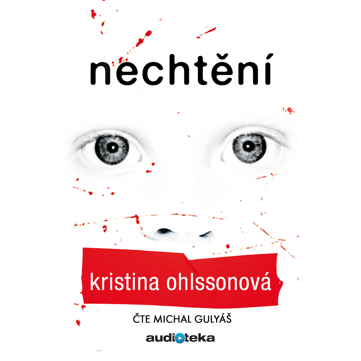 Levně Nechtění - Kristina Ohlssonová - audiokniha