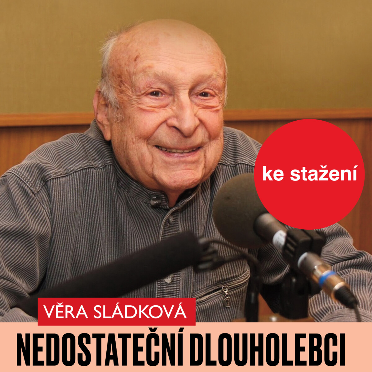 Levně Nedostateční dlouholebci - Věra Sládková - audiokniha
