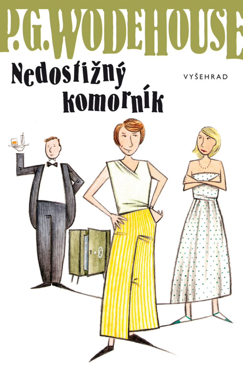 Nedostižný komorník - Pelham Grenville Wodehouse