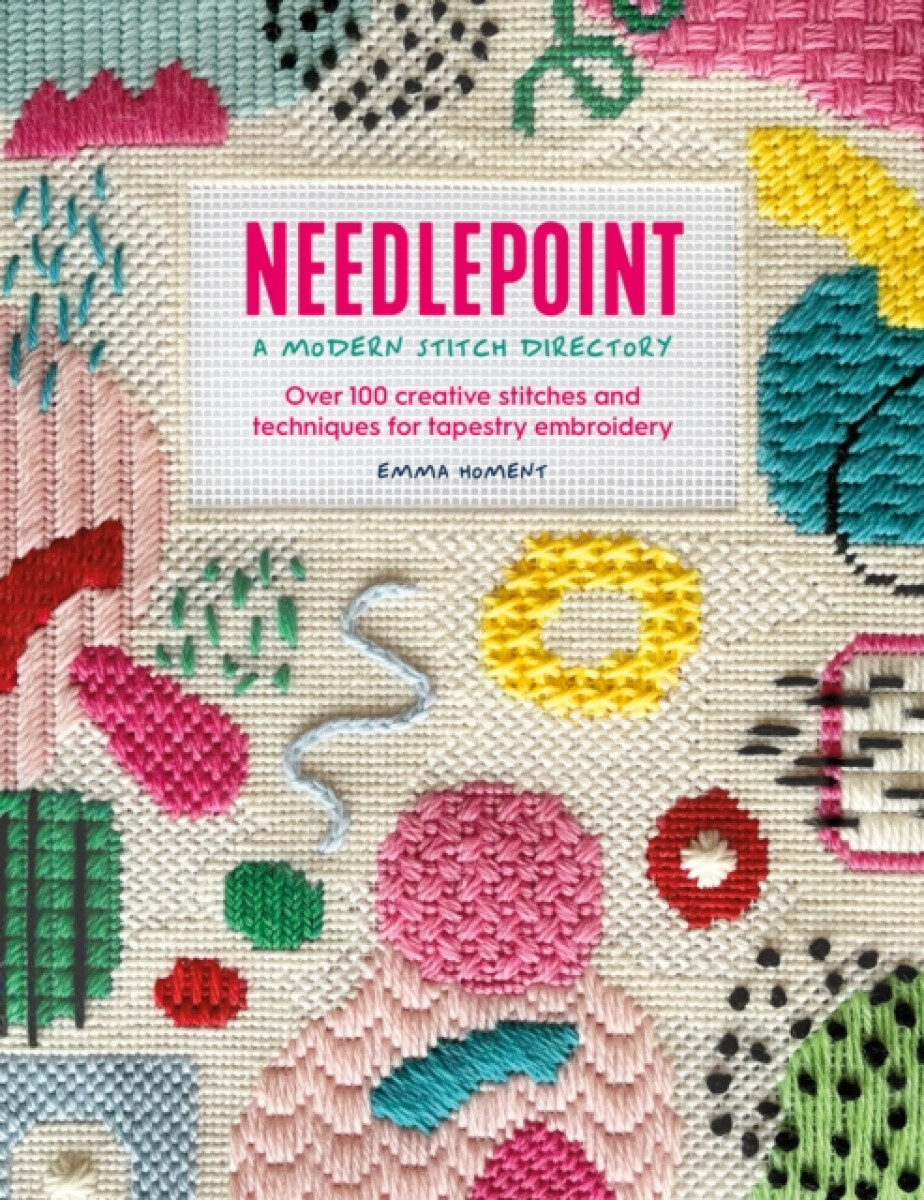 Kniha Needlepoint: a Modern Stitch Directory
