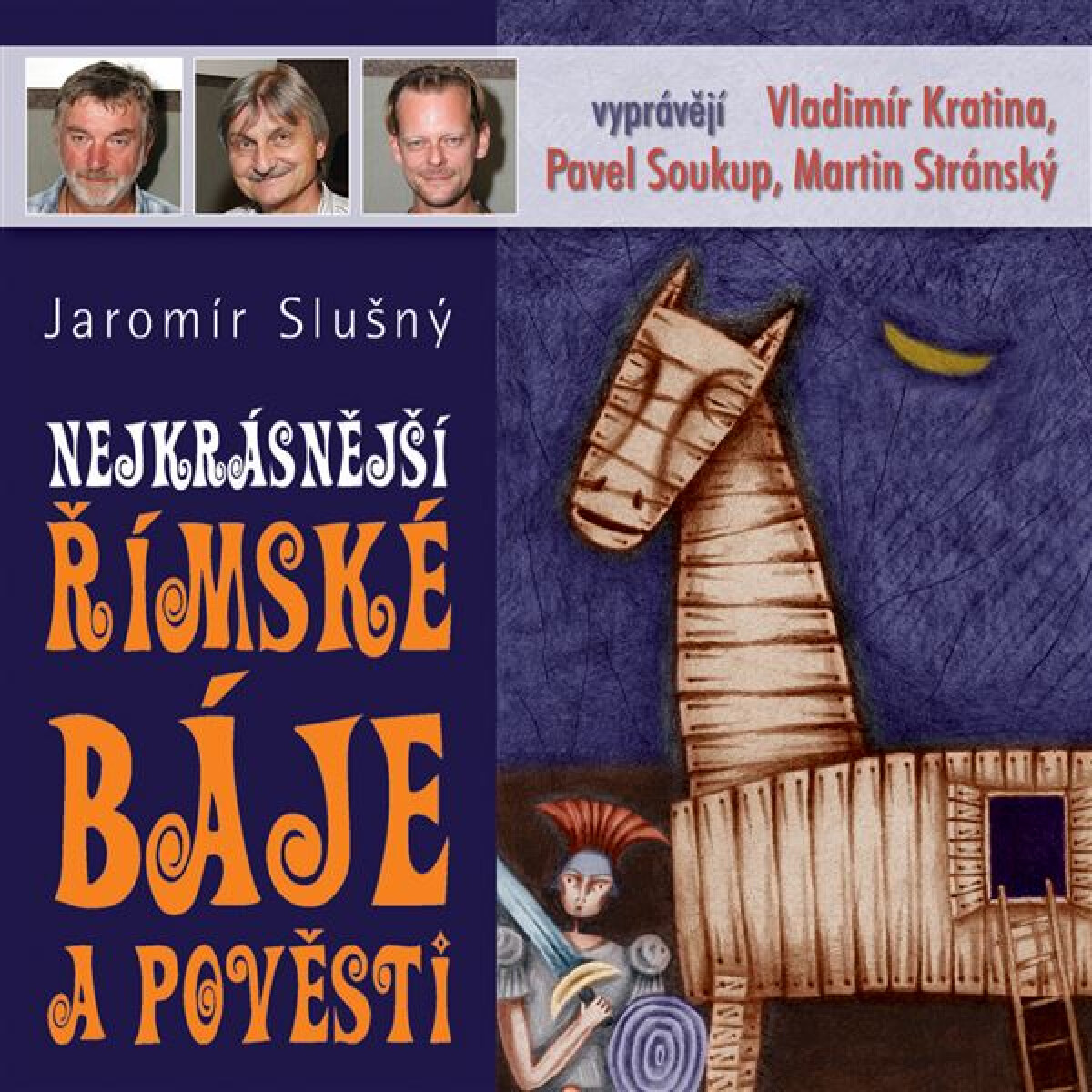 Nejkrásnější římské báje a pověsti - Jaromír Slušný