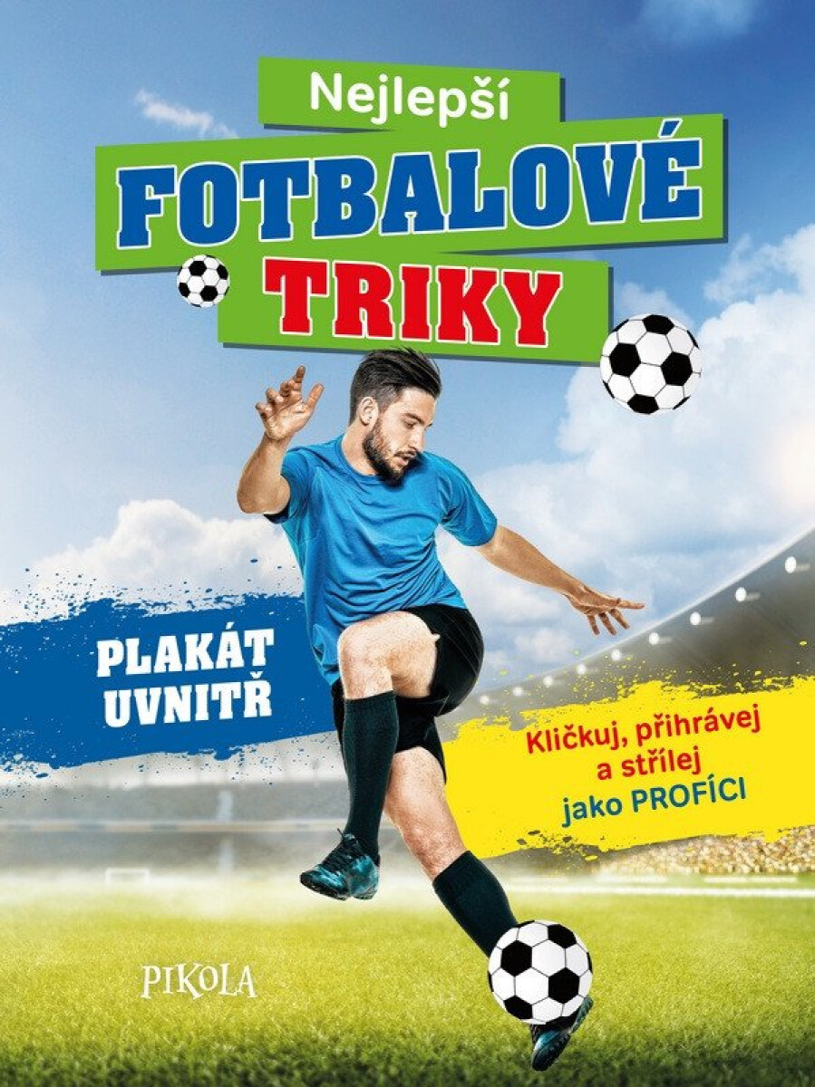 Kniha Nejlepší fotbalové triky