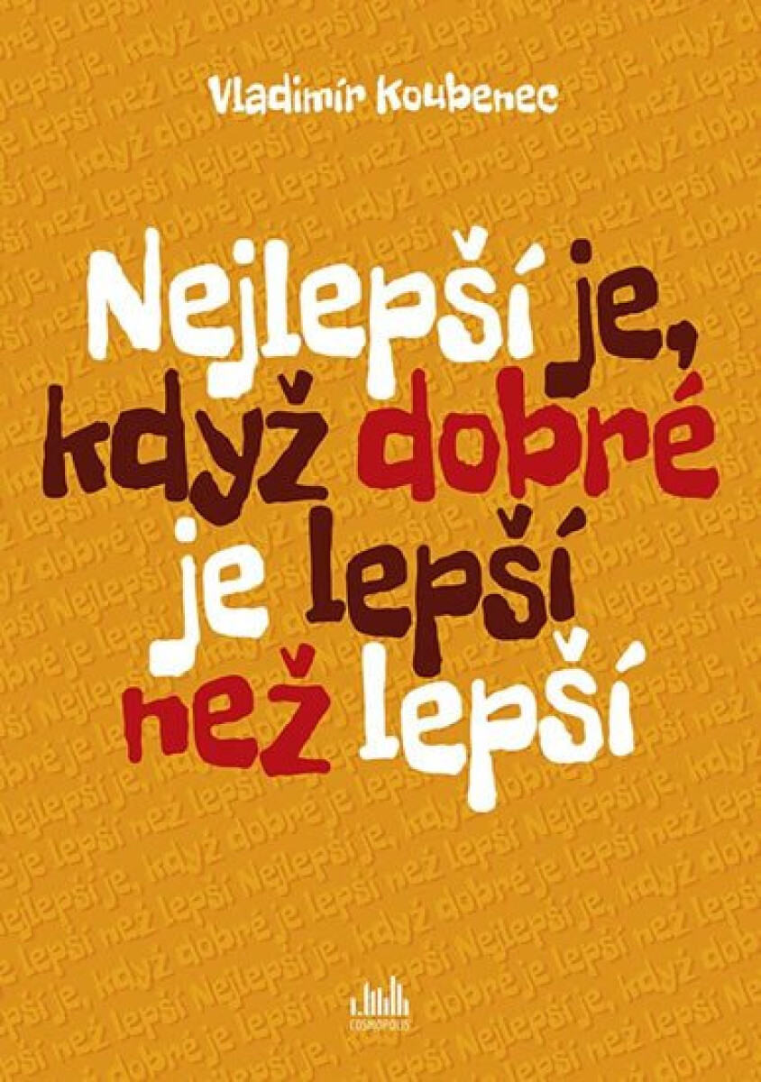 Kniha Kniha: Nejlepší je