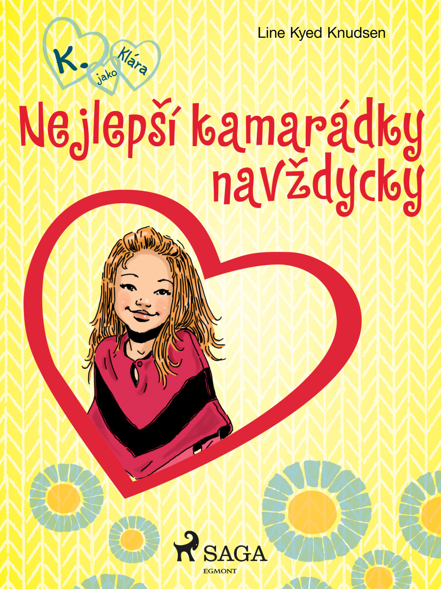 Nejlepší kamarádky navždycky - Line Kyed Knudsen