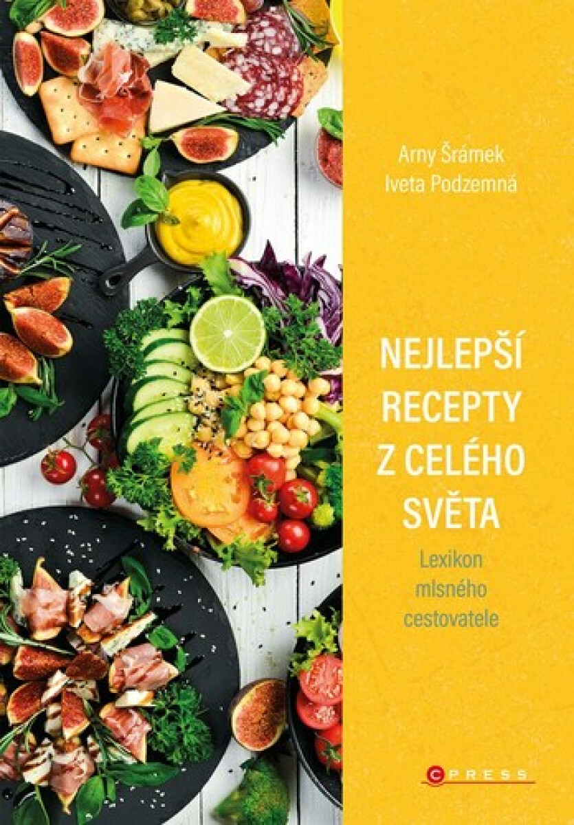 Kniha Nejlepší recepty z celého světa - Lexikon mlsného cestovatele